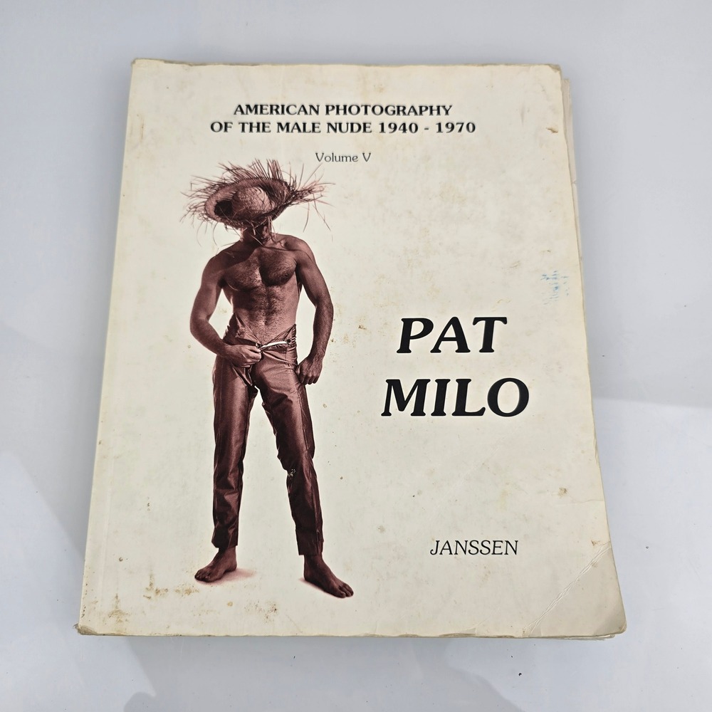 Pat Milo American Photography of the Male Nude 1940-1970 Volume V Janssen 1998